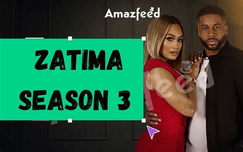 when zatima come on|Zatima Season 3 Release Date On BET Plus